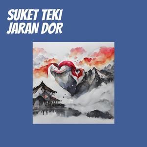 Suket Teki Jaran Dor (Remastered 2024)