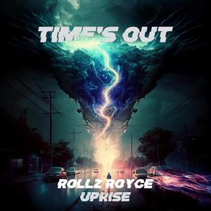 Time's Out (feat. Uprise) (Radio Edit)