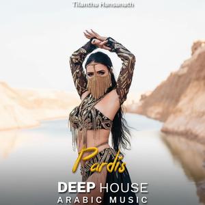 Pardis (Arabic Deep House Mix)