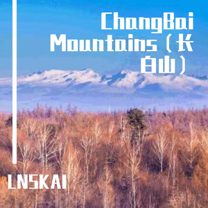 ChangBai Mountains长白山（DEMO）
