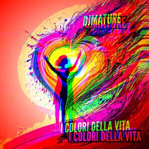 I COLORI DELLA VITA