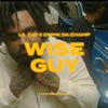 Lil Zay - Wise Guy (feat. Chink Da Champ)