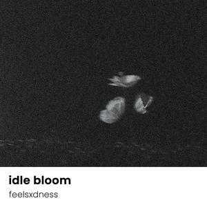 idle bloom