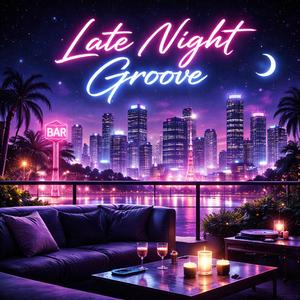 Late Night Groove