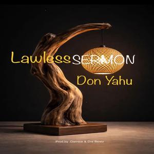 Lawless Sermon