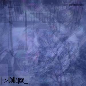 Collapse