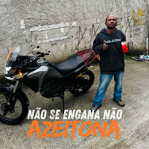 Não Se Engana Não
