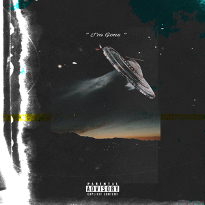 Im Gone (Intro)
