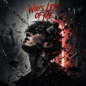 Who s Left of Me