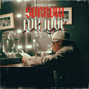 Sorrow for love (feat. Fredy Chama & Dj Yusof)