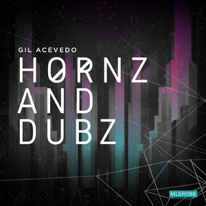 Hornz and Dubz (Original Mix)