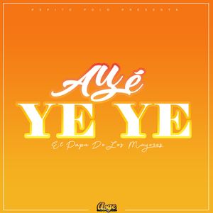 Aye Yeye