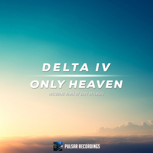 Only Heaven (Original Mix)