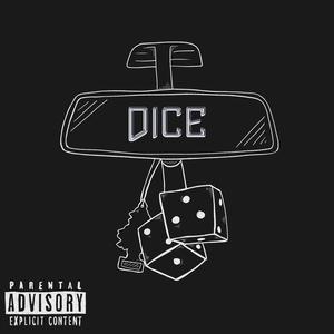 Dice (feat. Sir Michael Rocks)