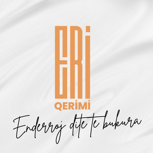 Enderroj dite te bukura