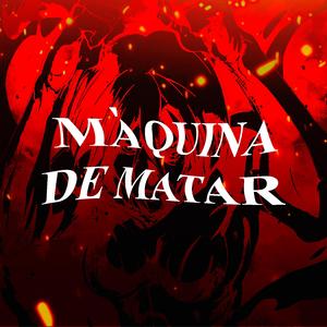 Máquina de Matar