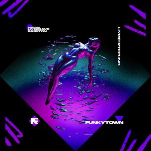 FUNKYTOWN (HYPERTECHNO)