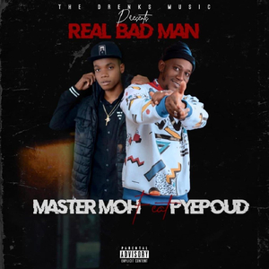 Real Badman (feat. Pye Poud)