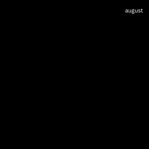 August