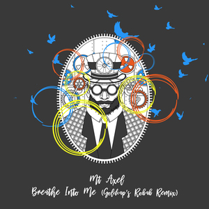 Breathe into Me (Goldcap's Robab Remix)