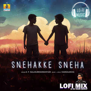 Snehakke Sneha (Lofi Mix)