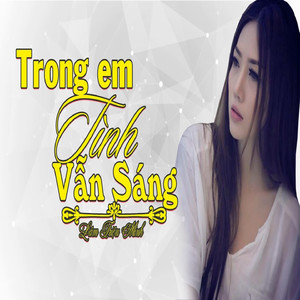 Trong em tình vẫn sáng