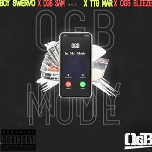 IN MY MODE (feat. TTG Mar, BCY Swervo & OGB Sam)