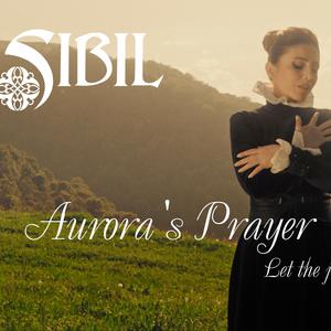 Aurora's Prayer / Aurorai Agotke