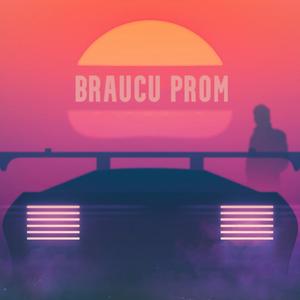 Braucu prom