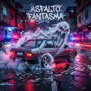 Asfalto Fantasma