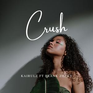 Crush (feat. Frank Zozky)