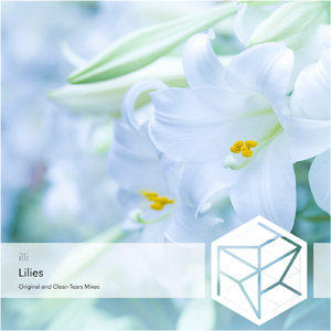 Lilies (Clean Tears Remix)