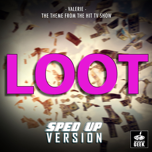 Valerie (From "Loot") (Sped-Up Version)