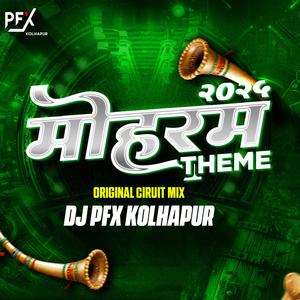 Moharram Theme (Circuit Mix)