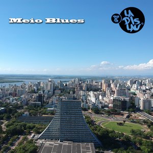 Meio Blues - Instrumental