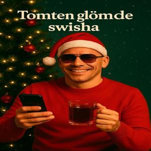 Tomten glömde swisha