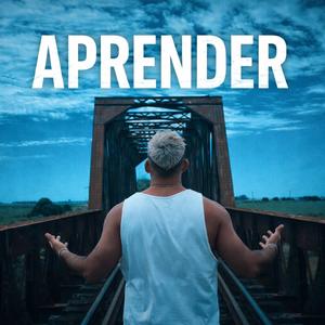 APRENDER (feat. Valen Basbus)