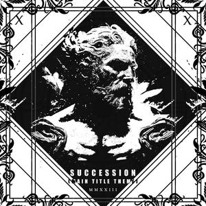 Succession (Main Title Theme) (HARDSTYLE SLOWED + REVERB)