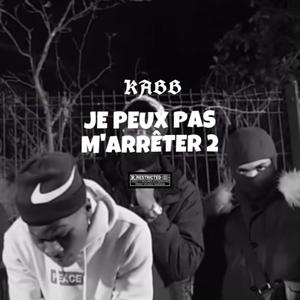 JE PEUX PAS M'ARRÊTER 2