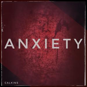 Anxiety