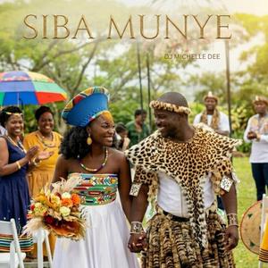 Siba Munye (Wedding Song)