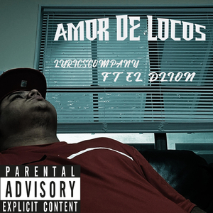 AMOR DE LOCOS (feat. El Dlion)