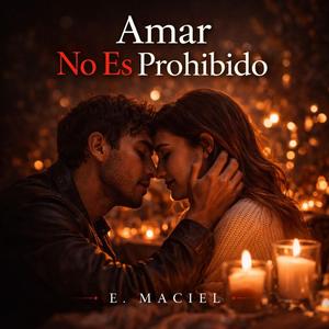 Amar No Es Prohibido