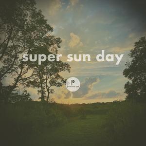 super sun day