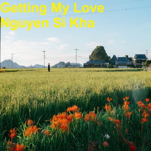 Getting My Love (Getting My Love)