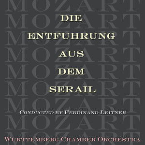 Die Entführung aus dem Serail: "Welche Wonne, welche Lust - Vivat Bacchus! - Ach, Belmonte! - Nie werd' ich deine Huld verkennen"