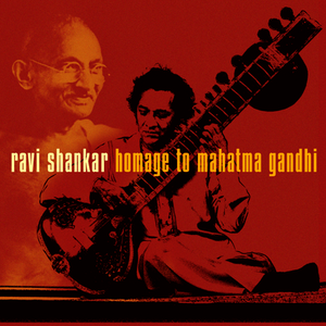 Shankar: Raga Mohan Kauns - Alap - Jor - Jhala - Gat In Rupaktal [Homage To Mahatma Gandhi]