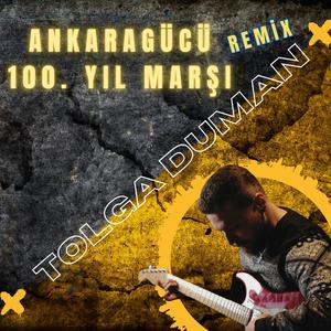 Ankaragücü 100. Yıl Marşı (Remix Version)
