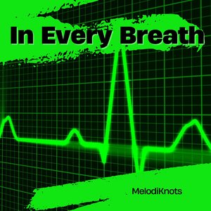 In Every Breath