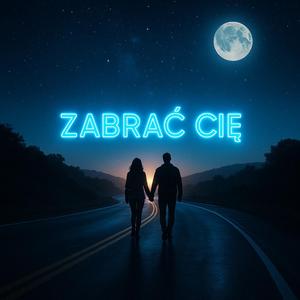 Zabrać Cię